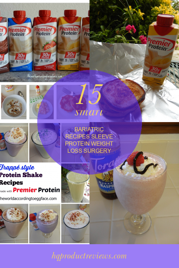 15 Smart Bariatric Recipes Sleeve Protein Weight Loss Surgery Best